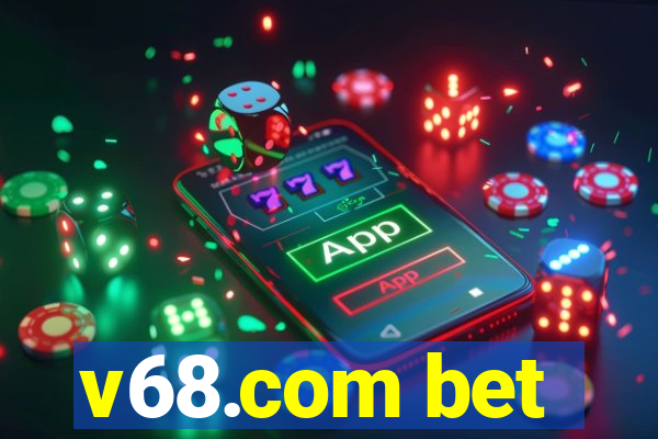 v68.com bet